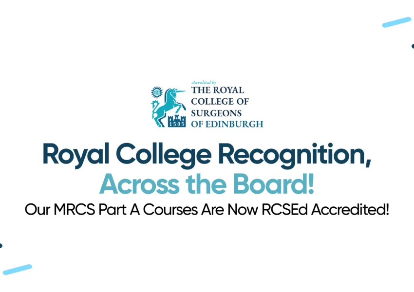 Royal College of Surgeons Certifies Our Quality; StudyMRCS Courses Are Now Accredited By RCSEd