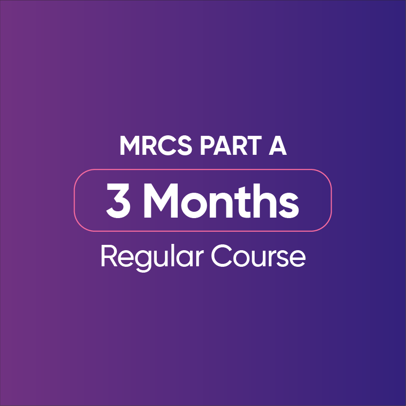 MRCS Regular Course