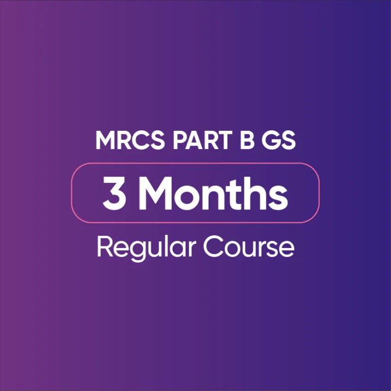 MRCS Part B GS Regular Course